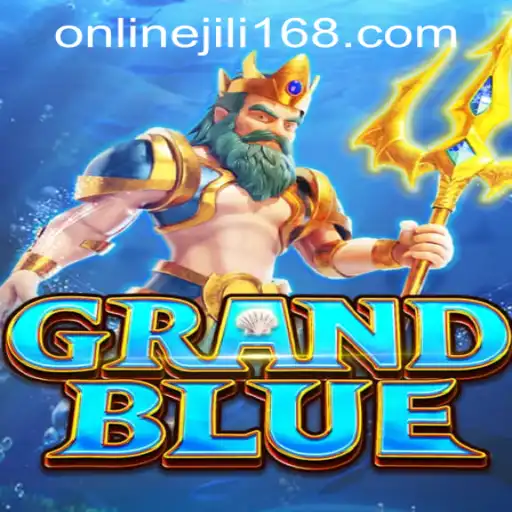 Exploring the Thrilling World of GRANDBLUE and Jili168 Online Casino